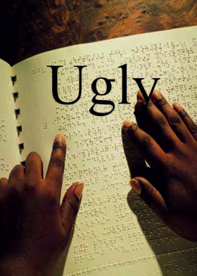 Ugly