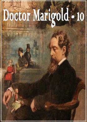 Doctor Marigold - 10