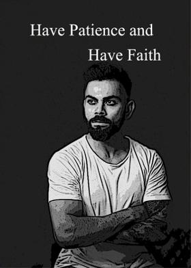 Have Patience And Have Faith