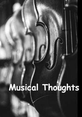 Musical Thoughts