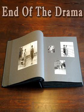 End Of The  Drama