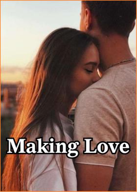 “Making Love”