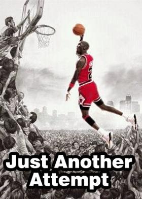 Just Another Attempt