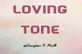 Loving Tone