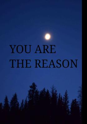 You Are The Reason