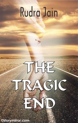 The Tragic End
