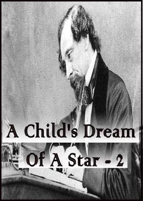 A Child's Dream Of A Star - 2