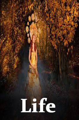 Life
