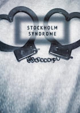 Stockholm Syndrome