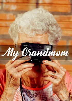 My Grandmom