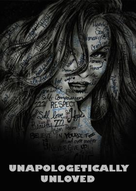 UNAPOLOGETICALLY UNLOVED