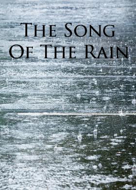 The Song Of The Rain