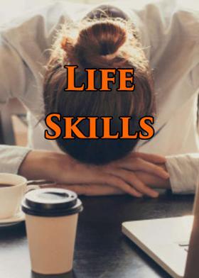 Life Skills