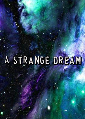 A Strange Dream