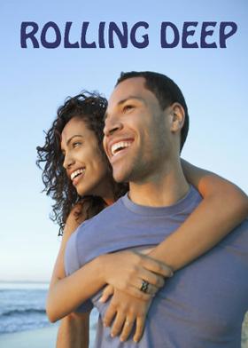 ROLLING DEEP