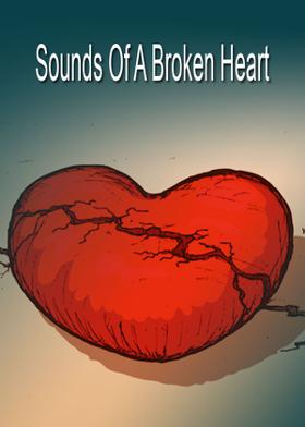Sounds Of A Broken Heart