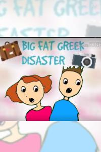 Big Fat Greek Disaster