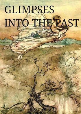 Glimpses Of The Past
