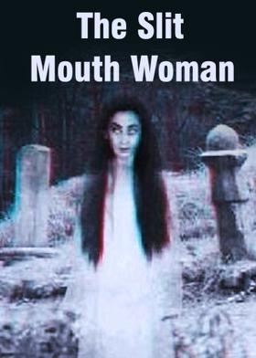 The Slit Mouth Woman