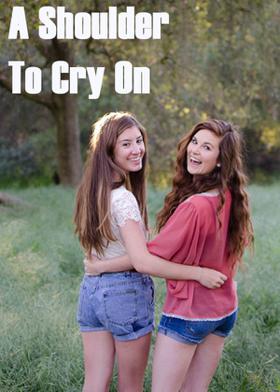 A Shoulder To Cry On