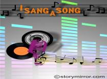 I Sang A Song
