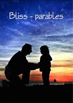 Bliss - Parables