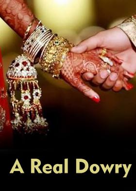 A Real Dowry