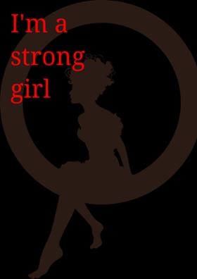 I'm A Strong Girl