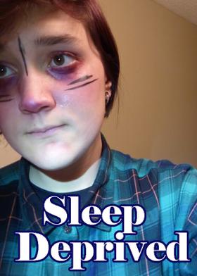 Sleep Deprived
