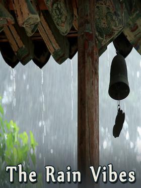The Rain Vibes