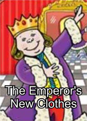 The Emperor's New Clothes