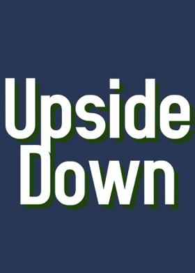 Upside Down
