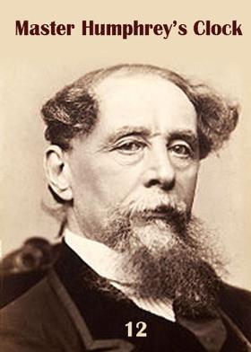 Master Humphrey’s Clock - 12