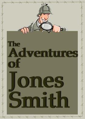 The Adventures of Jones Smith