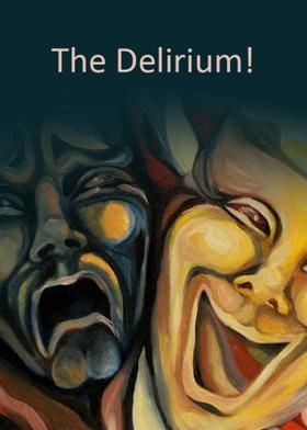 The Delirium!