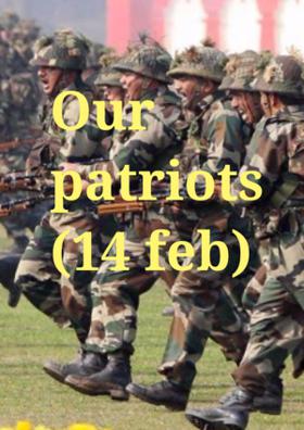 Our Patriots (14 Feb)