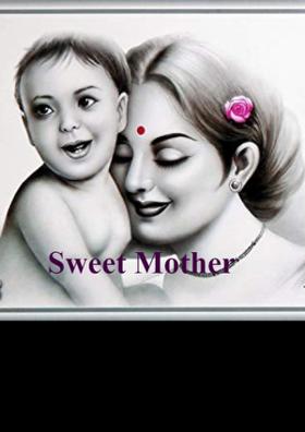 Sweet Mother