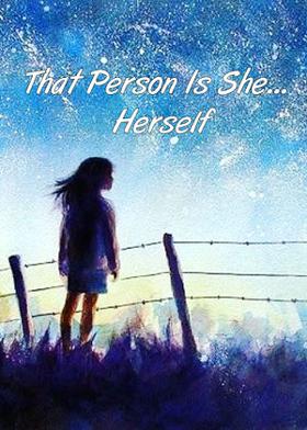 That Person Is She... Herself