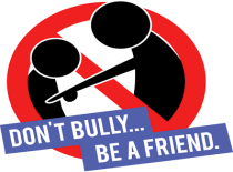 Don'T Be A Bully, Be A Friend.
