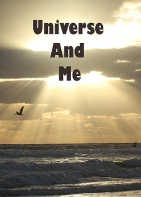 Universe And Me