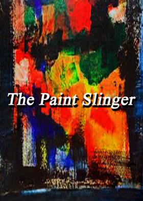 The Paint Slinger