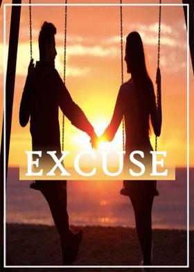 EXCUSE