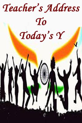 Teacher's Address To Today's Y