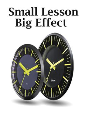 Small Lesson Big Effect