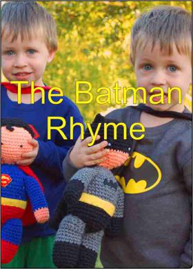 The Batman Rhyme