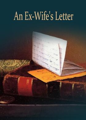 An Ex-Wife's Letter