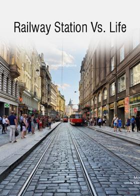 Railway Station Vs. Life