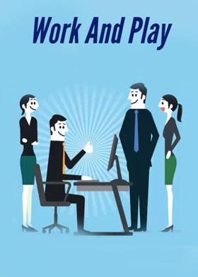Work And Play