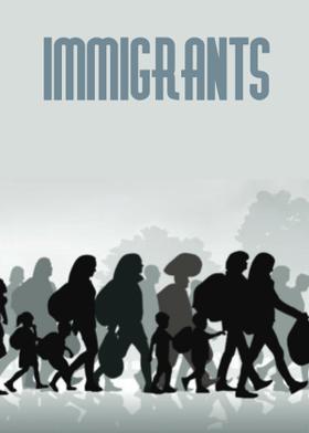 Immigrants