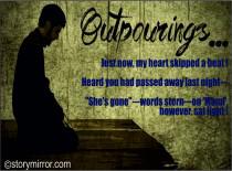 Outpourings...